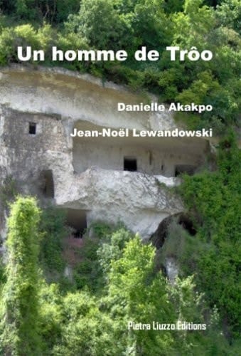 Un homme de Trôo roman
