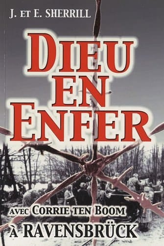 Dieu en enfer à Ravensbrück avec Corrie ten Boom