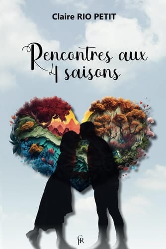 Rencontres aux 4 saisons: Nouvelles : Romance, Suspense, Fantastique, Humour... (French Edition)