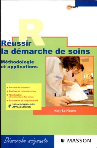 Réussir la démarche de soins