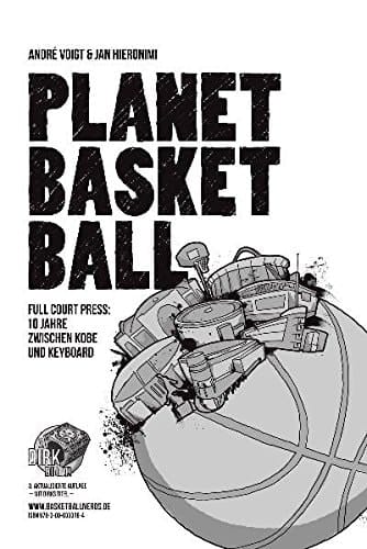 Planet Basketball 10 Jahre zwischen Kobe und Keyboard