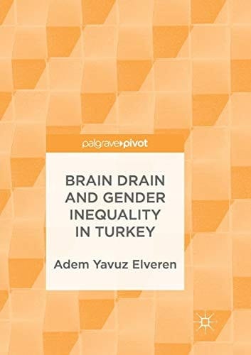 Brain Drain and Gender Inequality in Turkey