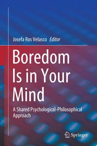 Boredom Is in Your Mind