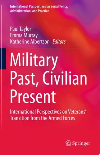Military Past, Civilian Present