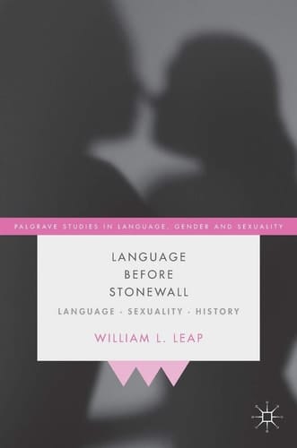 Language Before Stonewall Language, Sexuality, History