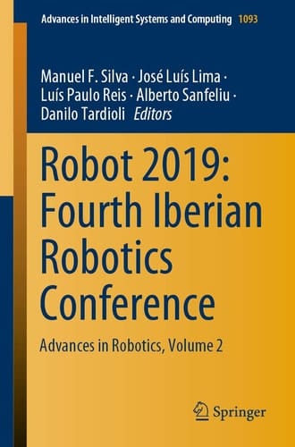 Robot 2019: Fourth Iberian Robotics Conference Advances in Robotics, Volume 2