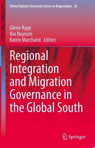Regional Integration and Migration Governance in the Global South