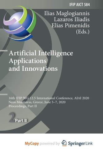 Artificial Intelligence Applications and Innovations 16th IFIP WG 12.5 International Conference, AIAI 2020, Neos Marmaras, Greece, June 5-7, 2020, Proceedings, Part II