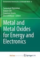 Metal and Metal Oxides for Energy and Electronics