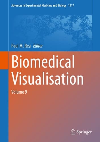 Biomedical Visualisation Volume 9