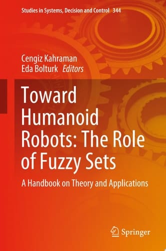 Toward Humanoid Robots: The Role of Fuzzy Sets