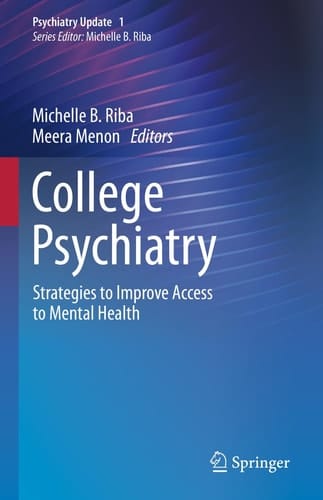 College Psychiatry Strategies to Improve Access to Mental Health