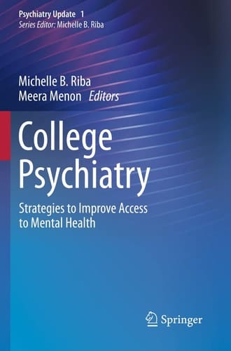 College Psychiatry Strategies to Improve Access to Mental Health