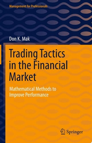 Trading Tactics in the Financial Market