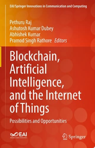 Blockchain, Artificial Intelligence, and the Internet of Things