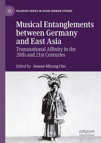Musical Entanglements between Germany and East Asia