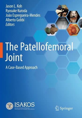 The Patellofemoral Joint A Case-Based Approach