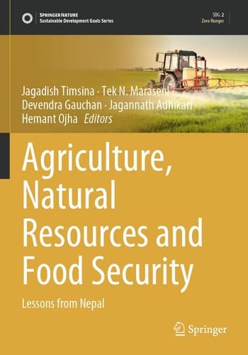 Agriculture, Natural Resources and Food Security Lessons from Nepal