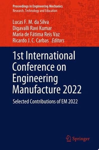 1st International Conference on Engineering Manufacture 2022
