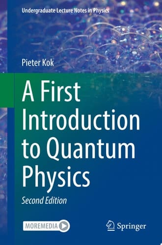 A First Introduction to Quantum Physics