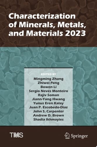 Characterization of Minerals, Metals, and Materials 2023