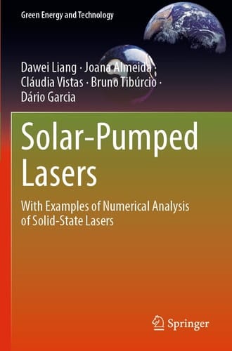 Solar-Pumped Lasers With Examples of Numerical Analysis of Solid-State Lasers