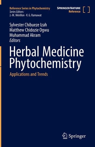 Herbal Medicine Phytochemistry Applications and Trends