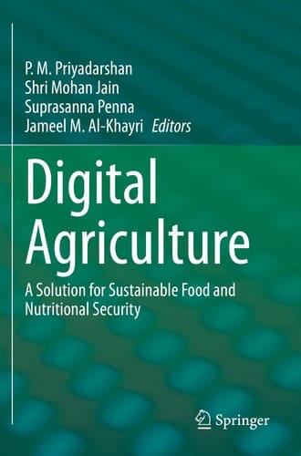 Digital Agriculture A Solution for Sustainable Food and Nutritional Security