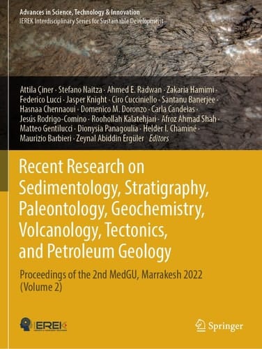 Recent Research on Sedimentology, Stratigraphy, Paleontology, Geochemistry, Volcanology, Tectonics, and Petroleum Geology Proceedings of the 2nd MedGU, Marrakesh 2022 (Volume 2)