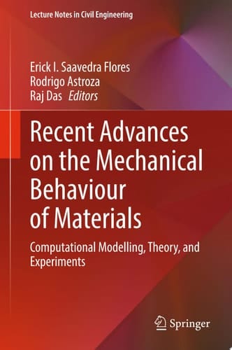 Recent Advances on the Mechanical Behaviour of Materials