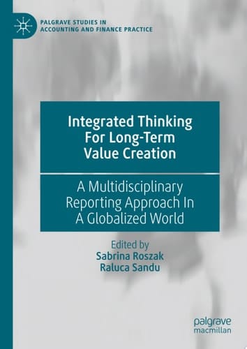 Integrated Thinking For Long-Term Value Creation