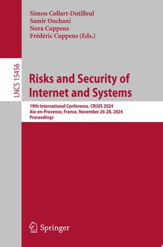 Risks and Security of Internet and Systems
