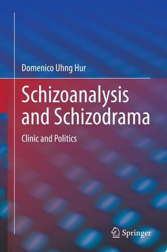 Schizoanalysis and Schizodrama