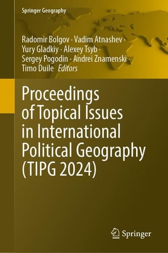 Proceedings of Topical Issues in International Political Geography (TIPG 2024)