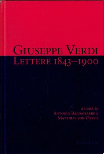 Giuseppe Verdi lettere 1843-1900