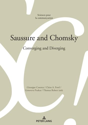 Saussure and Chomsky Converging and Diverging