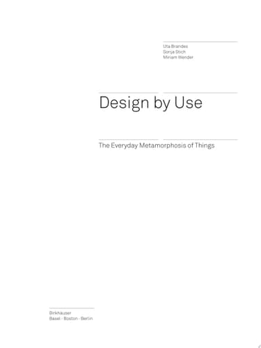 Design by Use