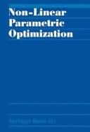 Non-Linear Parametric Optimization