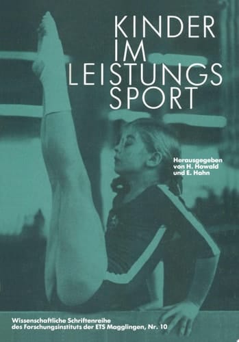 Kinder im Leistungssport 19. Magglinger Symposium 1980
