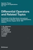 Differential Operators and Related Topics Proceedings of the Mark Krein International Conference on Operator Theory and Applications, Odessa, Ukraine, August 18–22, 1997 Volume I