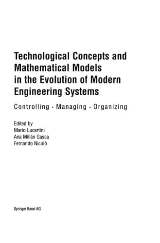 Technological Concepts and Mathematical Models in the Evolution of Modern Engineering Systems Controlling • Managing • Organizing