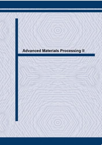 Advanced Materials Processing II