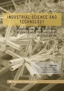 Industrial Science and Technology Symposium on Industrial Science and Technology (SISTEC 2019) : Selected, Peer Reviewed Papers from Postgraduate Symposium on Industrial Science and Technology 2019 (SISTEC 2019), 22-23 August 2019, Malaysia
