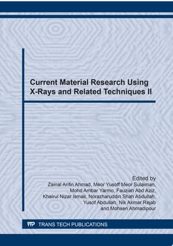 Current Material Research Using X-Rays and Related Techniques II