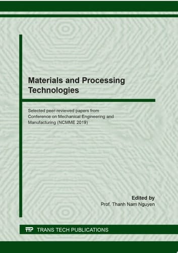 Materials and Processing Technologies