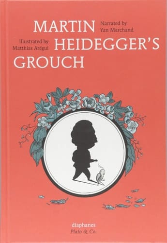 Martin Heidegger's Grouch