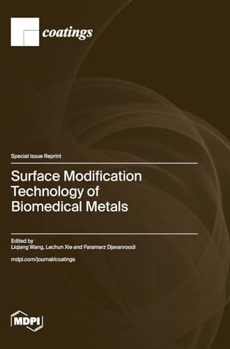 Surface Modification Technology of Biomedical Metals