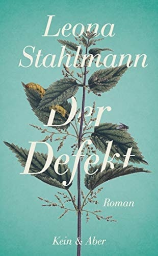 Der Defekt Roman