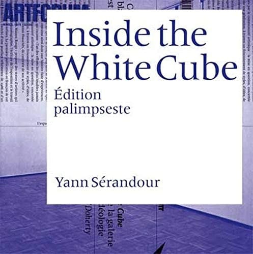 Inside the White Cube - Yann Sérandour