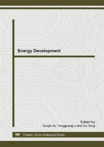 Energy Development Selected, Peer Reviewed Papers from the 3rd International Conference on Energy, Environment and Sustainable Development (EESD 2013), November 12-13, 2013, Shanghai, China